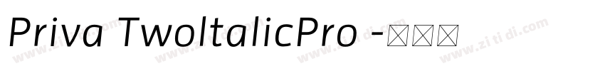 Priva TwoltalicPro 字体转换